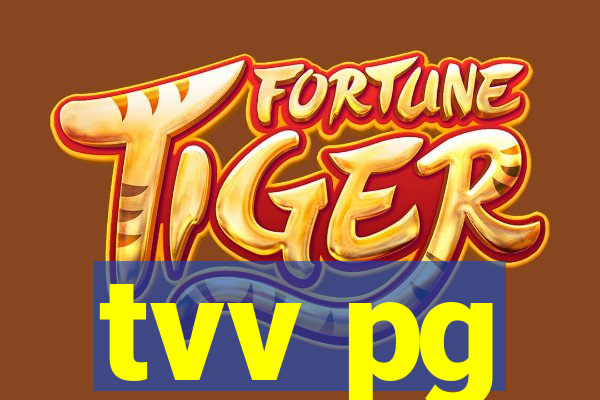tvv pg